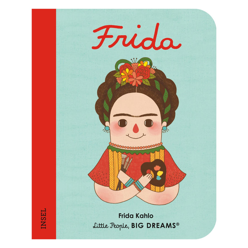 Mini Little People, Big Dreams | Frida Kahlo
