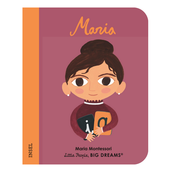 Mini Little People, Big Dreams | Maria Montessori